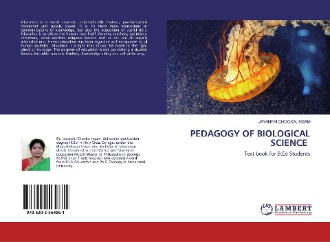 PEDAGOGY OF BIOLOGICAL SCIENCE: Text book for B.Ed Students
