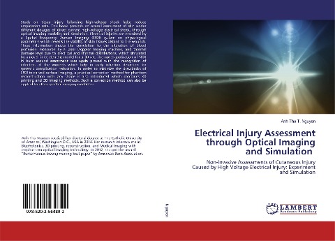 Electrical Injury Assessment through Optical Imaging and Simulation: Non-invasive Assessments of Cutaneous Injury Caused by High Voltage Electrical Injury: Experiment and Simulation
