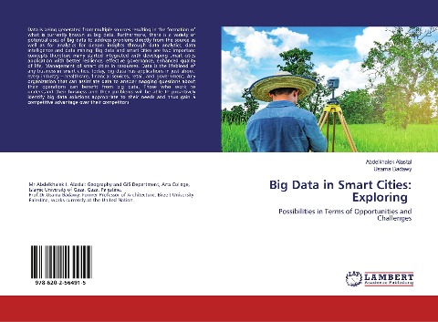 Big Data in Smart Cities: Exploring: Possibilities in Terms of Opportunities and Challenges