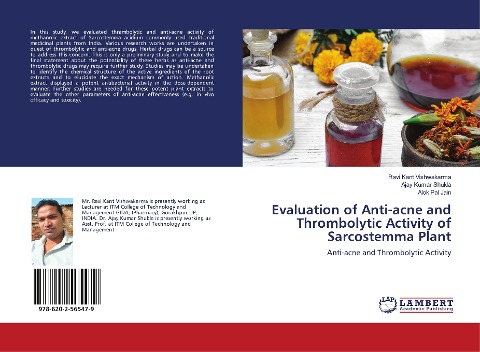Evaluation of Anti-acne and Thrombolytic Activity of Sarcostemma Plant: Anti-acne and Thrombolytic Activity