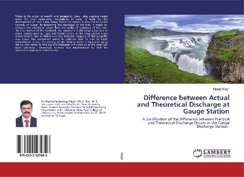 Difference between Actual and Theoretical Discharge at Gauge Station: A Justification of the Difference between Practical and Theoretical Discharge Occurs at the Gauge Discharge Station
