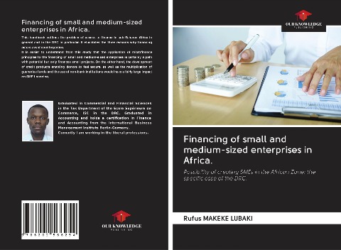Financing of small and medium-sized enterprises in Africa.: Possibility of creating SMEs in the African Zone: the specific case of the DRC.