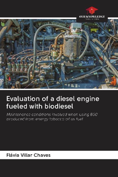 Evaluation of a diesel engine fueled with biodiesel: Maintenance conditions involved when using B50 produced from energy tobacco oil as fuel