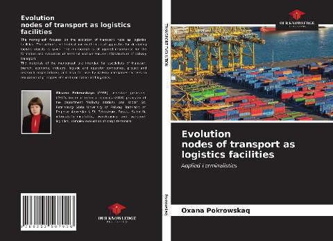 Evolution nodes of transport as logistics facilities: Applied Terminalistics