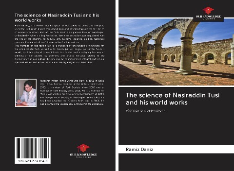 The science of Nasiraddin Tusi and his world works: Maragino observatory
