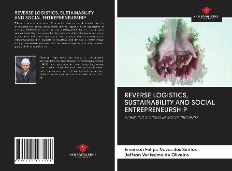 REVERSE LOGISTICS, SUSTAINABILITY AND SOCIAL ENTREPRENEURSHIP: ACHIEVING SUCCESS IN SOCIAL PROJECTS