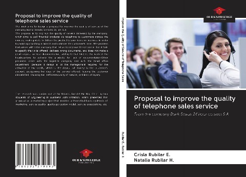 Proposal to improve the quality of telephone sales service: From the company Bank Status 24 hour contact S.A