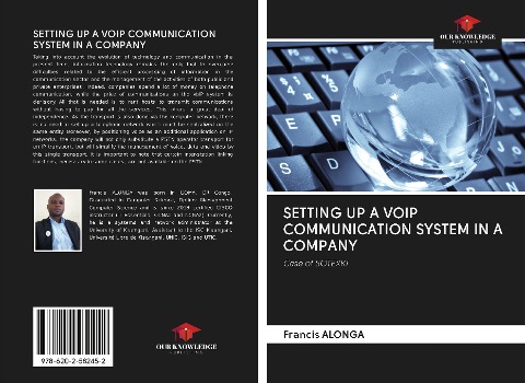 SETTING UP A VOIP COMMUNICATION SYSTEM IN A COMPANY: Case of SOTEXKI