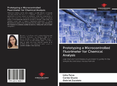 Prototyping a Microcontrolled Fluorimeter for Chemical Analysis: Low Cost Microcontrolled Fluorimeter to perform the sample fluorescence measurement