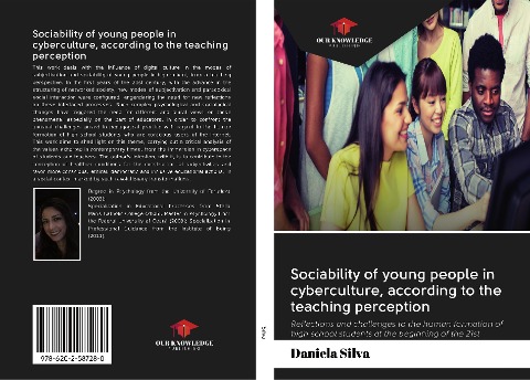 Sociability of young people in cyberculture, according to the teaching perception: Reflections and challenges to the human formation of high school students at the beginning of the 21st century.
