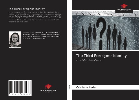 The Third Foreigner Identity: In and Out of the Cinema