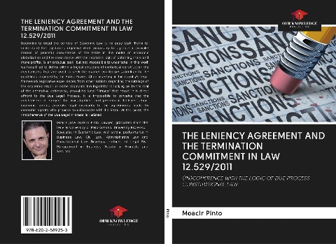 THE LENIENCY AGREEMENT AND THE TERMINATION COMMITMENT IN LAW 12.529/2011: (IN)COHERENCE WITH THE LOGIC OF DUE PROCESS CONSTITUTIONAL LAW