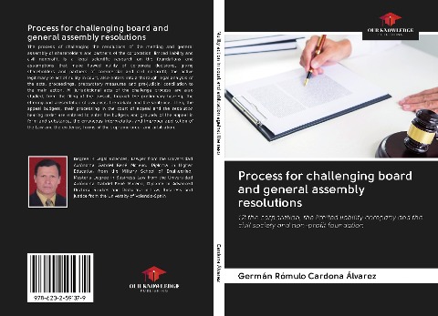 Process for challenging board and general assembly resolutions: Of the corporation, the limited liability company and the civil society and non-profit foundation
