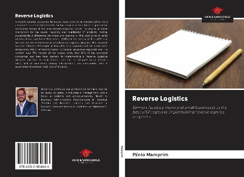 Reverse Logistics: Barriers faced by micro and small businesses in the Bauru/SP region to implementing reverse logistics programs