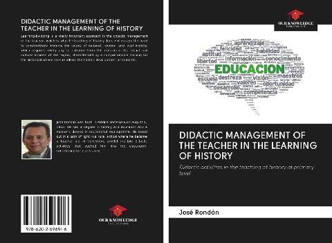 DIDACTIC MANAGEMENT OF THE TEACHER IN THE LEARNING OF HISTORY: Didactic activities in the teaching of history at primary level