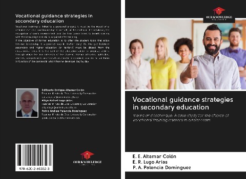 Vocational guidance strategies in secondary education: media and technique. A case study for the choice of vocational training careers in adolescents
