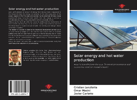 Solar energy and hot water production: How to benefit from the sun. Thermal phenomena and economic-environmental impact
