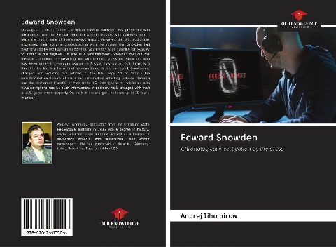 Edward Snowden: Chronological investigation by the press