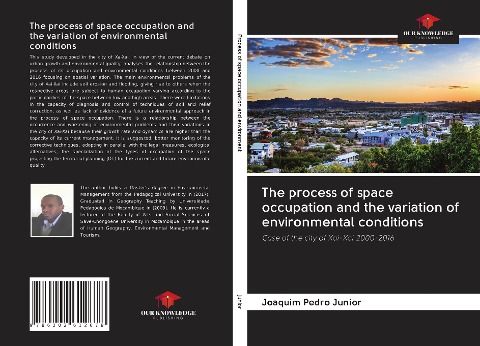 The process of space occupation and the variation of environmental conditions: Case of the city of Xai-Xai 2000-2016