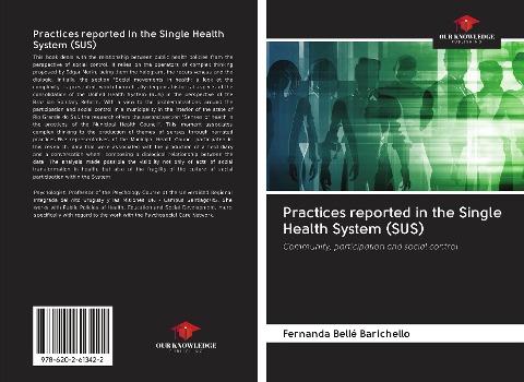 Practices reported in the Single Health System (SUS): Community, participation and social control