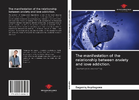 The manifestation of the relationship between anxiety and love addiction.: Psychological counseling.