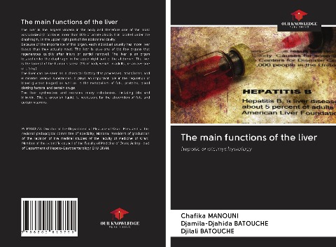 The main functions of the liver: hepatic anatomyphysiology