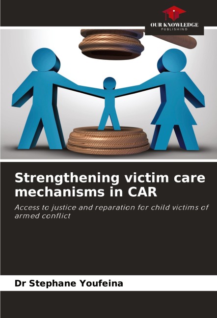 Strengthening victim care mechanisms in CAR: Access to justice and reparation for child victims of armed conflict