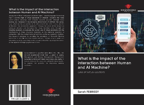 What is the impact of the interaction between Human and AI Machine?: Case of Virtual Assistants