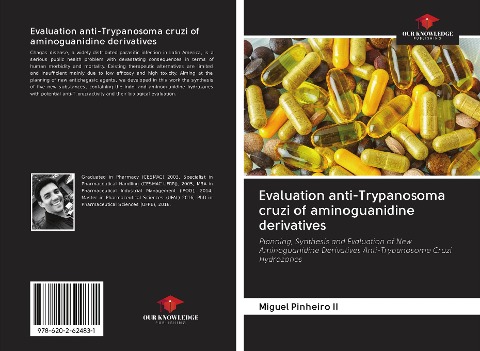 Evaluation anti-Trypanosoma cruzi of aminoguanidine derivatives: Planning, Synthesis and Evaluation of New Aminoguanidine Derivatives Anti-Trypanosome Cruzi Hydrozones
