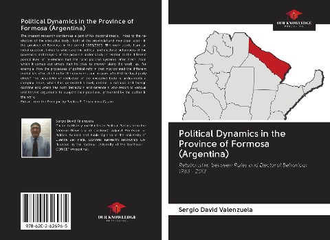 Political Dynamics in the Province of Formosa (Argentina): Relationship between Rules and Electoral Behaviour 1983 - 2013