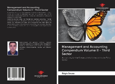 Management and Accounting Compendium Volume II - Third Sector: Accounting for the Entities of which they act in the Third Sector