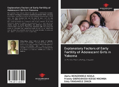 Explanatory Factors of Early Fertility of Adolescent Girls in Yakoma: In the Northern Ubangi Province