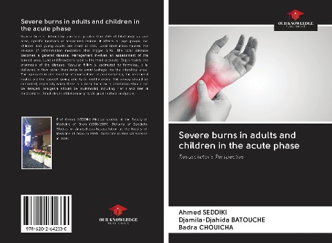 Severe burns in adults and children in the acute phase: Resuscitators Perspective