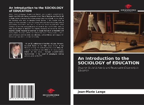 An Introduction to the SOCIOLOGY of EDUCATION: Essay for Social Solidarity and Responsible Citizenship in Education