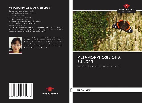 METAMORPHOSIS OF A BUILDER: Transforming our educational practices