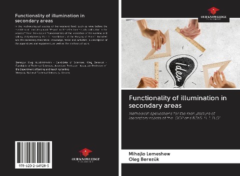 Functionality of illumination in secondary areas: Methodical applications for the manufacture of laboratory robots of the OOP and BZhD. ¿. 1. PLO