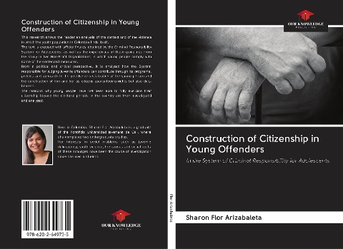 Construction of Citizenship in Young Offenders: In the System of Criminal Responsibility for Adolescents
