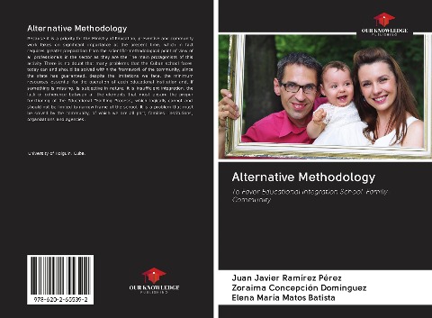 Alternative Methodology: To Favor Educational Integration School-Family-Community