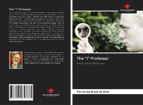 The I Professor: Existentialistic Reflections