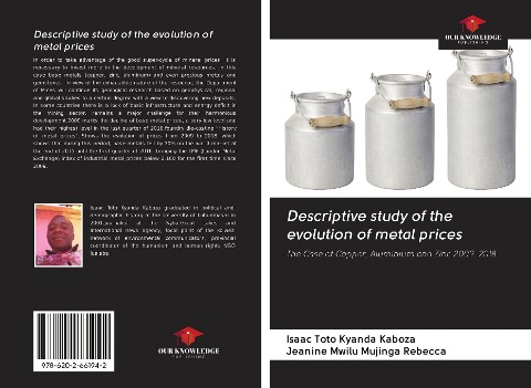 Descriptive study of the evolution of metal prices: The Case of Copper, Aluminium and Zinc 2009-2018