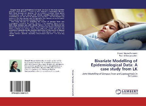 Bivariate Modelling of Epidemiological Data: A case study from LK: Joint Modelling of Dengue Fever and Leptospirosis in Sri Lanka