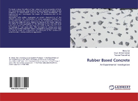Rubber Based Concrete: An Experimental Investigation
