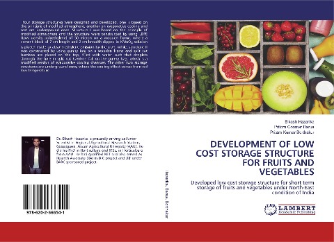DEVELOPMENT OF LOW COST STORAGE STRUCTURE FOR FRUITS AND VEGETABLES: Developed low cost storage structure for short term storage of fruits and vegetables under North-East condition of India