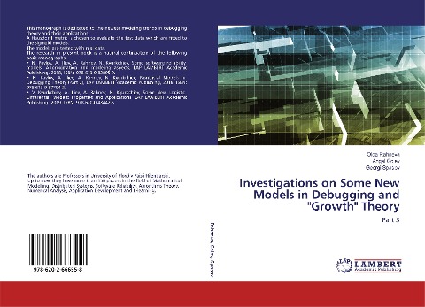 Investigations on Some New Models in Debugging and Growth Theory: Part 3