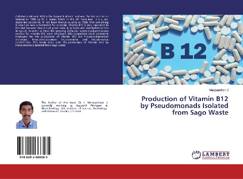 Production of Vitamin B12 by Pseudomonads Isolated from Sago Waste