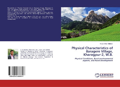 Physical Characteristics of Baragere Village, Kharagpur-2, W.B.: Physical Conditions, Rural environmental aspects, and Rural Development