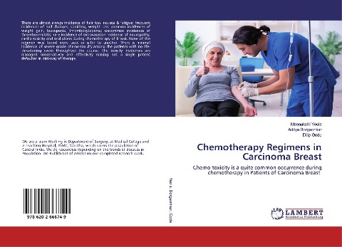 Chemotherapy Regimens in Carcinoma Breast: Chemo-toxicity is a quite common occurrence during chemotherapy in Patients of Carcinoma Breast