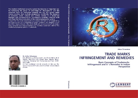 TRADE MARKS INFRINGEMENT AND REMEDIES: Basic Concepts of Trademarks Infringement and it`s Remedies in Indian Perspective