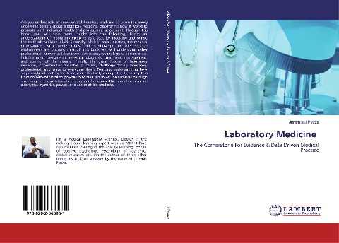 Laboratory Medicine: The Cornerstone For Evidence & Data Driven Medical Practice