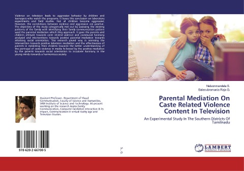 Parental Mediation On Caste Related Violence Content In Television: An Experimental Study In The Southern Districts Of Tamilnadu